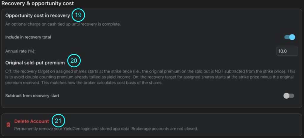 Settings continued, callouts 19 through 21: opportunity cost in recovery, original sold-put premium, and Delete Account.